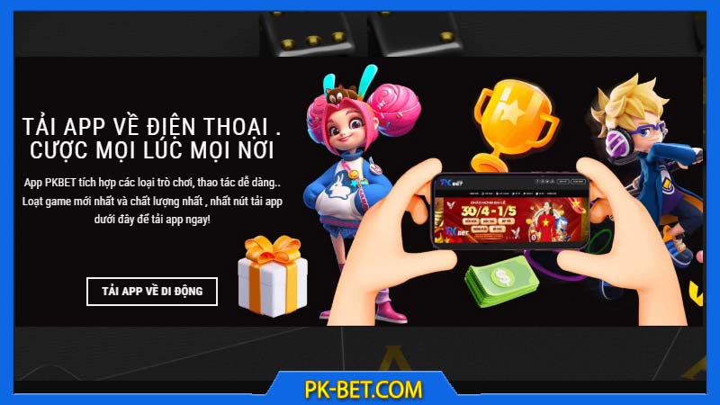 Hướng Dẫn Tải App Pkbet - Nhanh Chóng Và Hiệu Quả