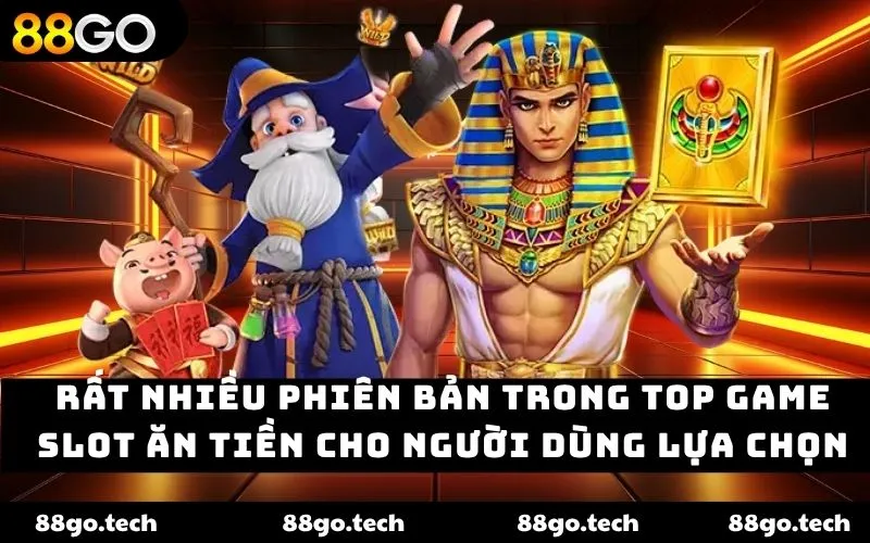Top game slot ăn tiền – Khám phá thế giới giải trí tại 88GO