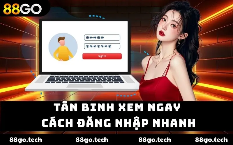 Đăng Nhập 88go – Cuộc Chơi Đỉnh Cao Lợi Nhuận Vượt Trội Đăng Nhập 88go – Cuộc Chơi Đỉnh Cao Lợi Nhuận Vượt Trội