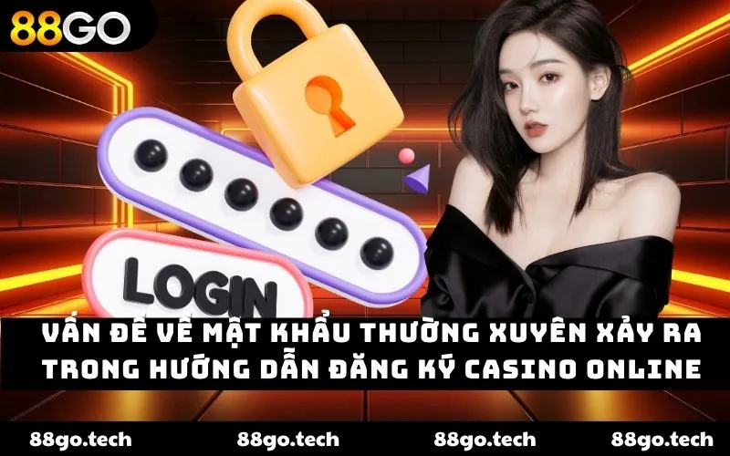 Hướng dẫn đăng ký casino online nhanh chóng tại 88GO 2026 Hướng dẫn đăng ký casino online nhanh chóng tại 88GO 2026