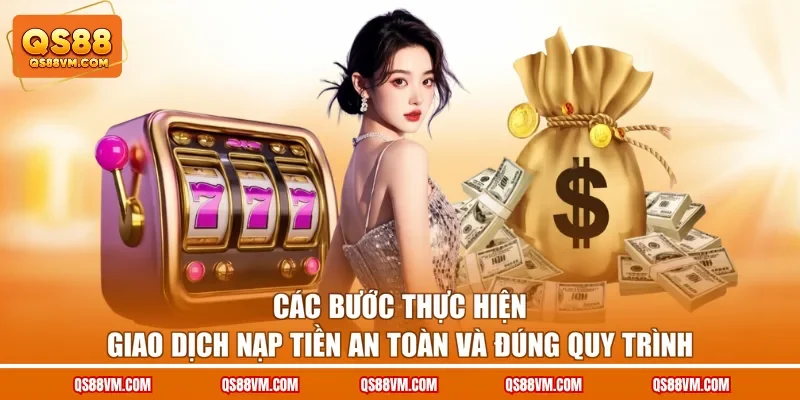 Nạp Tiền QS88 - Hướng Dẫn Giao Dịch Nạp Vốn Đầu Tư 2026