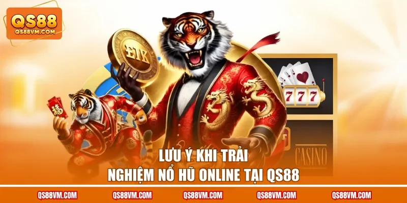 Mẹo Chơi Nổ Hũ - Top 6 Bí Kíp Dễ Săn Jackpot Khủng Tại QS88