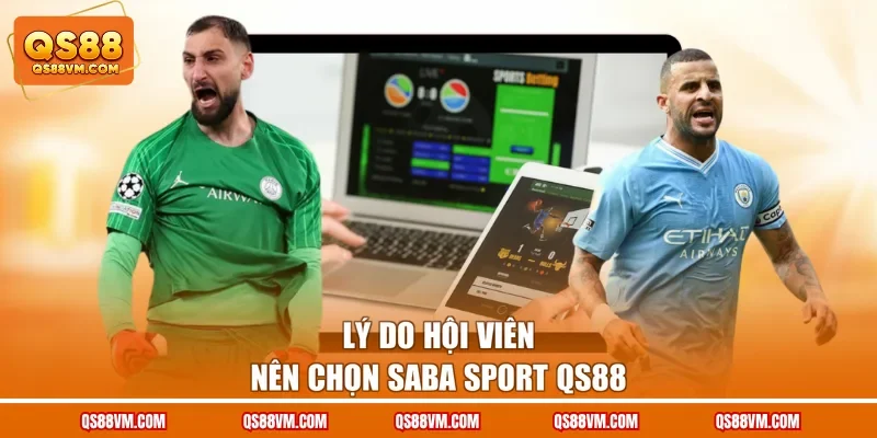 Saba Sport QS88 - Sảnh Cá Cược Thể Thao Hàng Đầu Châu Á