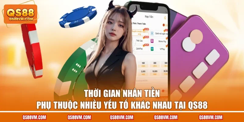 Rút Tiền QS88 Nhanh Chóng An Toàn Và Hạn Chế Lỗi Giao Dịch